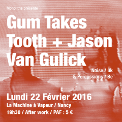 Gum Takes Tooth + Jason Van Gulick